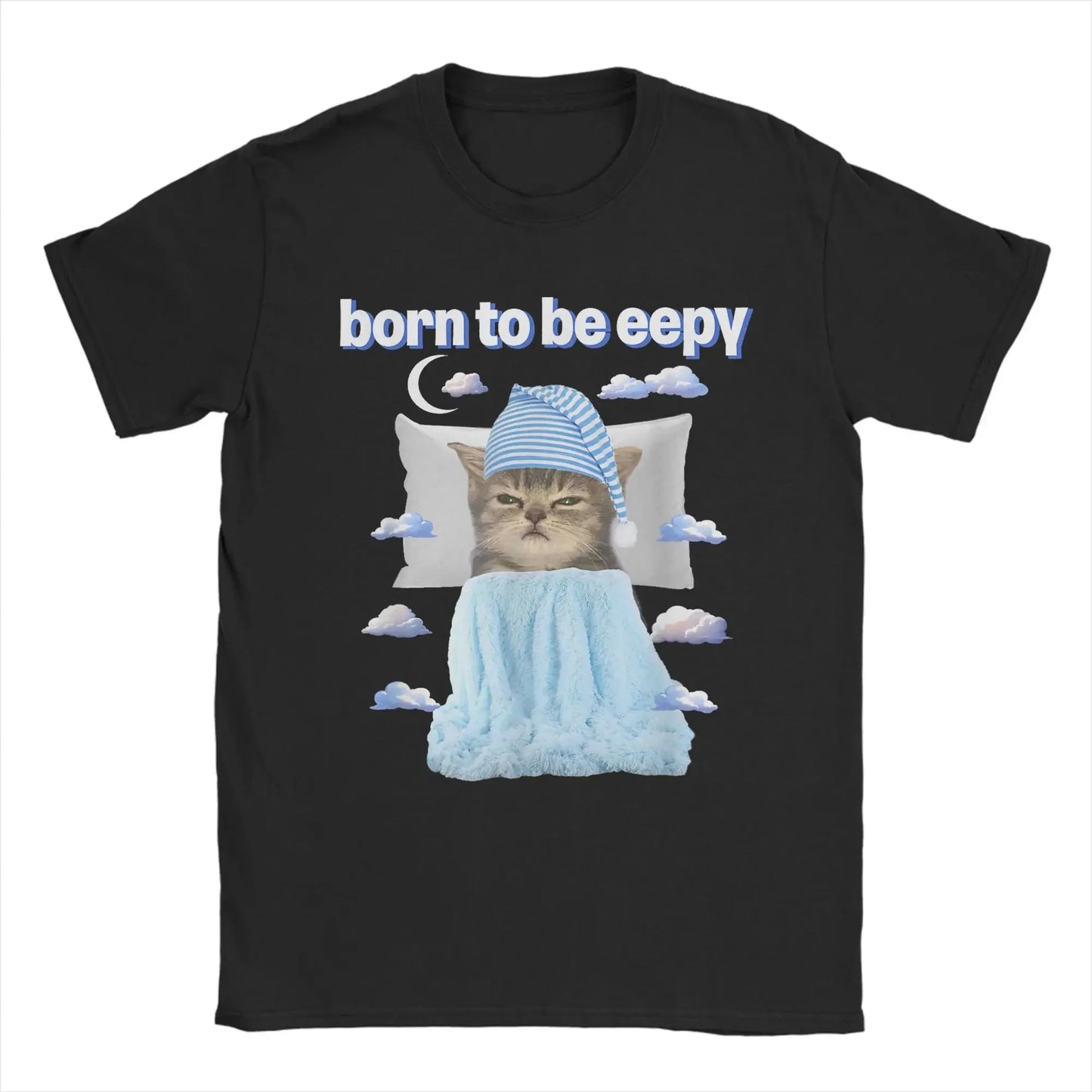 2025 T-Shirt Eepy Cat Sleepy Cat Meme Awesome Tee Shirt Short Sleeve T Shirts Round Neck Clothing Gift Idea Men and Women